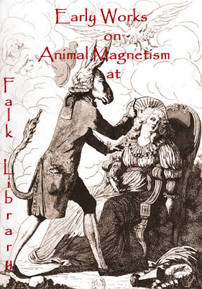 Early Works on Animal Magnetism at Falk Library